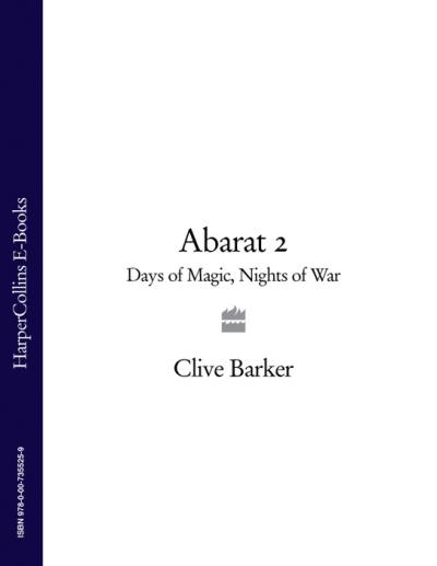 Книга Abarat 2: Days of Magic, Nights of War (Clive Barker)