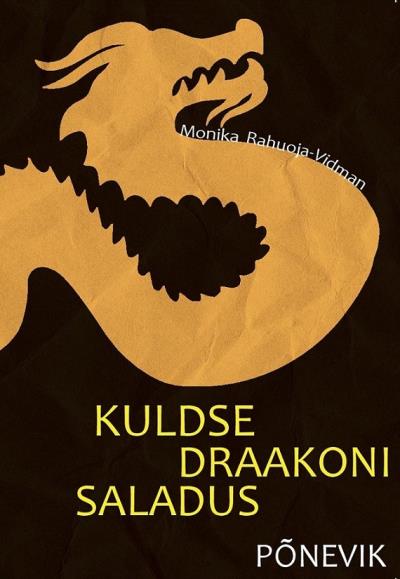 Книга Kuldse draakoni saladus (Monika Vidman)