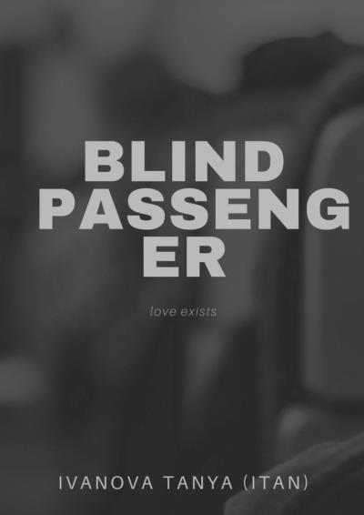 Книга Blind passenger (Tanya Ivanova (ITAN))