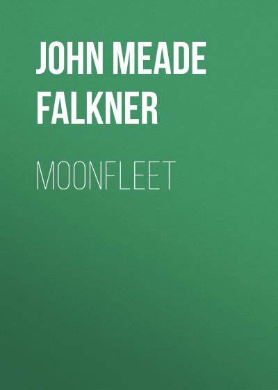 Книга Moonfleet (John Meade Falkner)