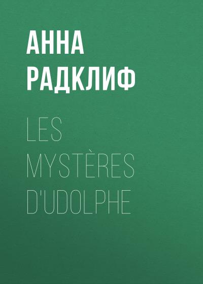 Книга Les mystères d'Udolphe (Анна Радклиф)