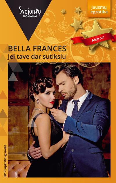 Книга Jei tave dar sutiksiu (Bella Frances)