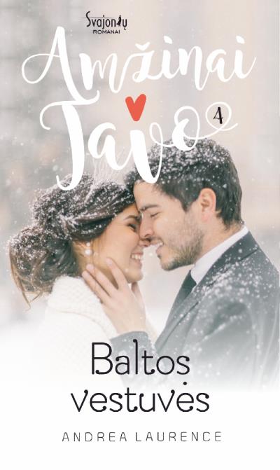 Книга Baltos vestuvės (Andrea Laurence)