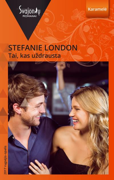 Книга Tai, kas uždrausta (Stefanie London)