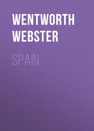 Книга Spain (Wentworth Webster)