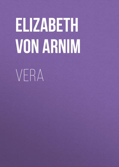 Книга Vera (Elizabeth von Arnim)