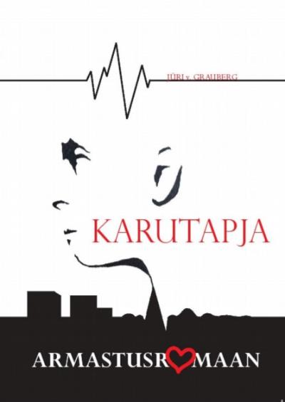 Книга Karutapja (Jüri V. Grauberg)