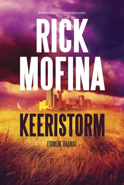 Книга Keeristorm. Esimene raamat (Rick Mofina)