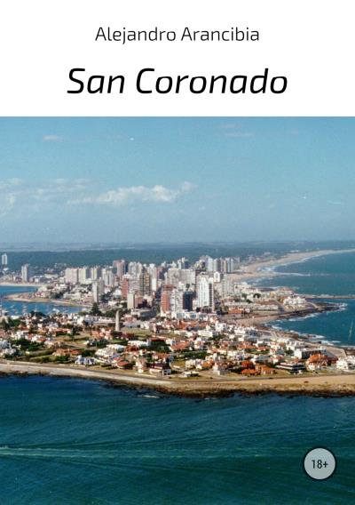 Книга San Coronado (Alejandro Arancibia)