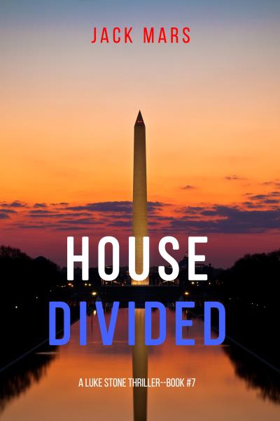 Книга House Divided (Джек Марс)