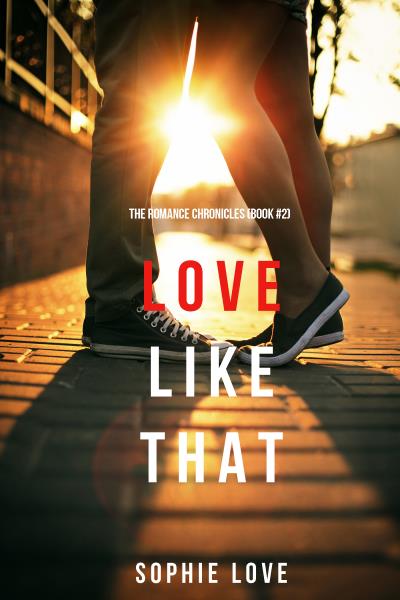 Книга Love Like That (Софи Лав)