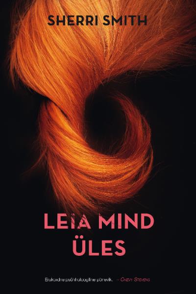 Книга Leia mind üles (Sherri Smith)