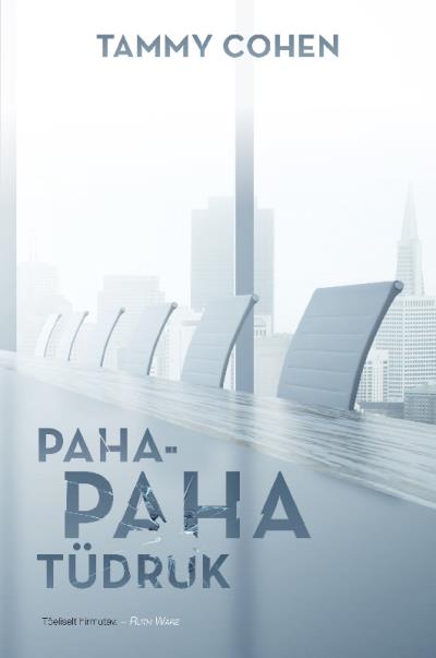 Книга Paha-paha tüdruk (Tammy Cohen)