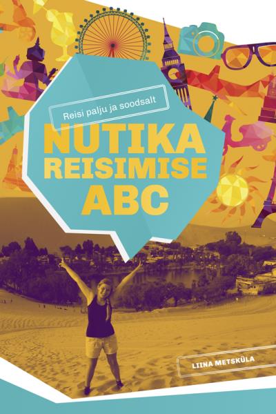 Книга Nutika reisimise ABC (Liina Metsküla)