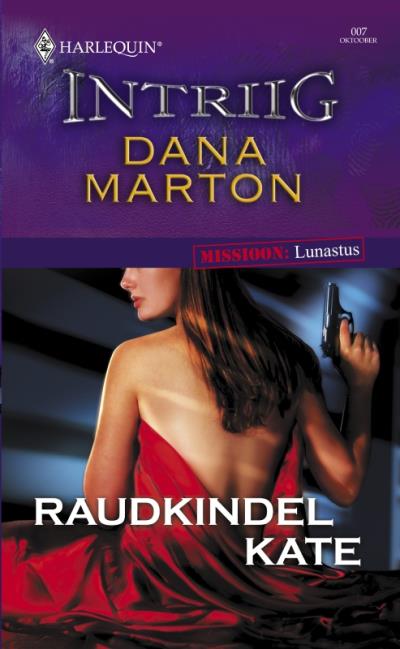 Книга Raudkindel kate (Dana Marton)