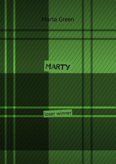 Книга Marty. Loser winner (Marta Green)