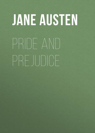 Книга Pride and Prejudice (Джейн Остин)