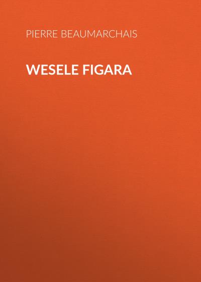 Книга Wesele Figara (Пьер Бомарше)