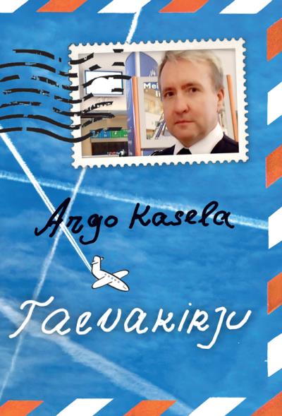 Книга Taevakirju (Argo Kasela)