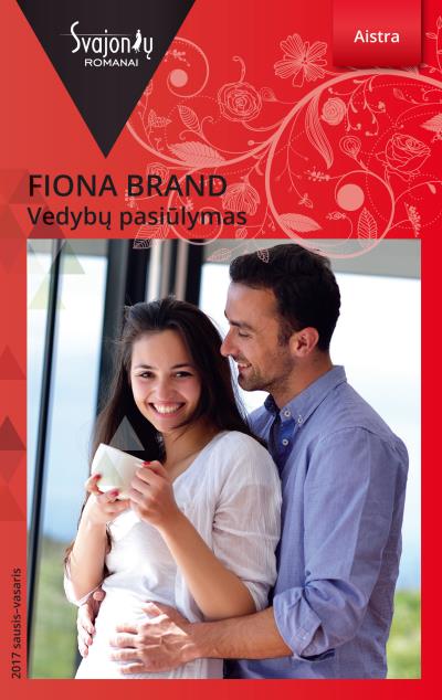 Книга Vedybų pasiūlymas (Fiona Brand)