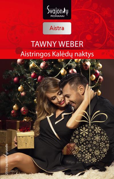 Книга Aistringos Kalėdų naktys (Tawny Weber)