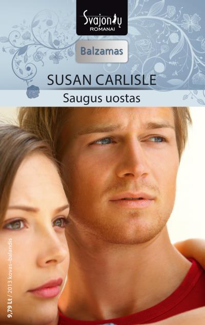 Книга Saugus uostas (Susan Carlisle)