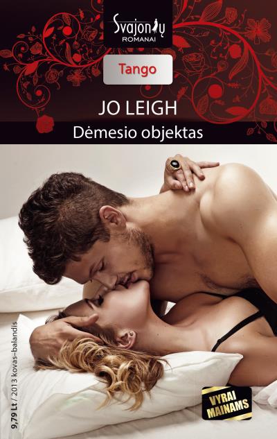 Книга Dėmesio objektas (Jo Leigh)