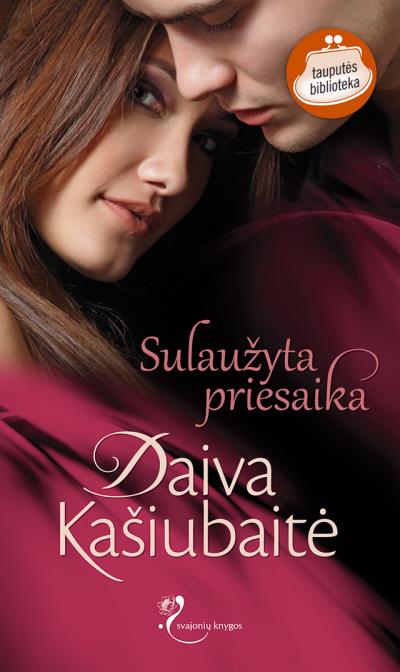 Книга Sulaužyta priesaika (Daiva Kašiubaitė)