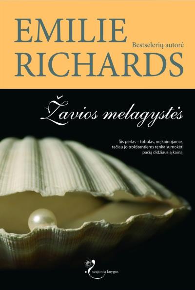 Книга Žavios melagystės (Emilie Richards)