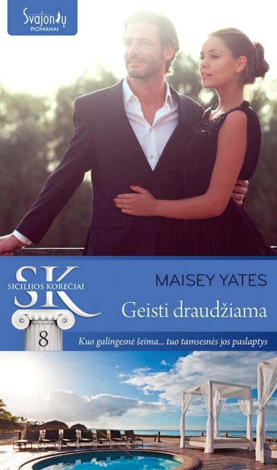 Книга Geisti draudžiama (Maisey Yates)