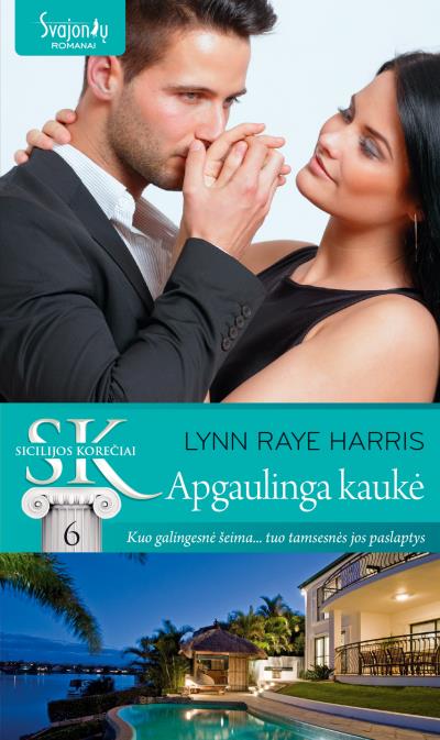 Книга Apgaulinga kaukė (Lynn Raye Harris)