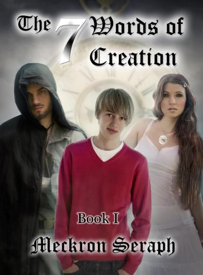 Книга The 7 Words of Creation (Meckron Seraph)