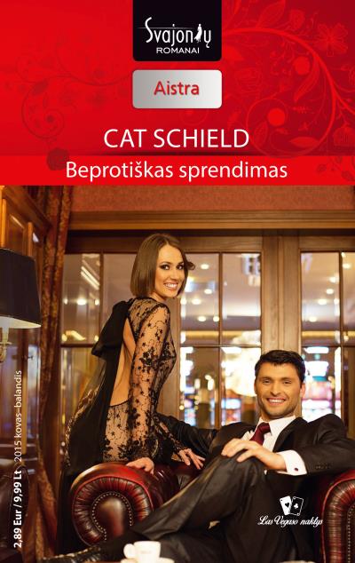 Книга Beprotiškas sprendimas (Cat Schield)