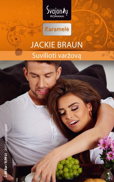 Книга Suvilioti varžovą (Jackie Braun)