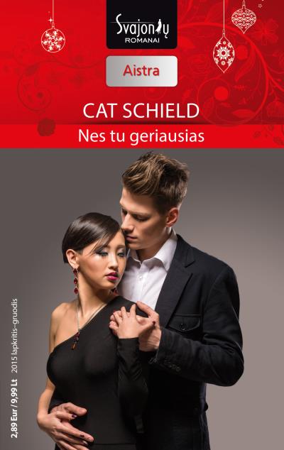 Книга Nes tu geriausias (Cat Schield)