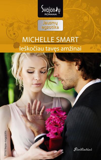 Книга Ieškočiau tavęs amžinai (Мишель Смарт)