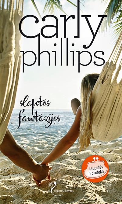 Книга Slaptos fantazijos (Carly Phillips)