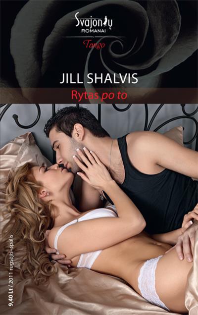 Книга Rytas po to (Jill Shalvis)