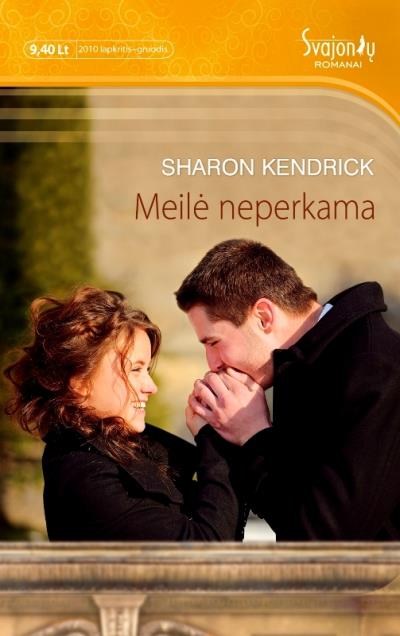 Книга Meilė neperkama (Шэрон Кендрик)