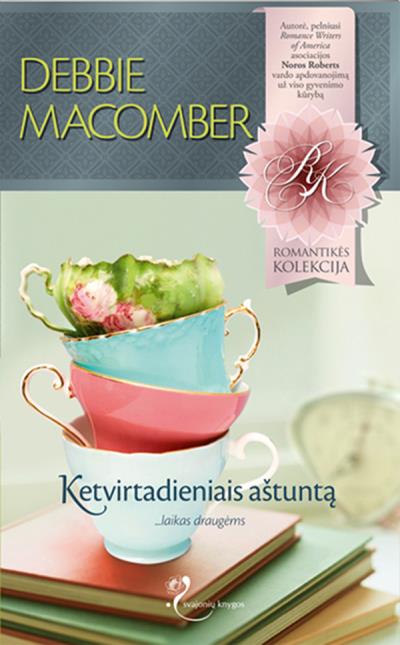 Книга Ketvirtadieniais aštuntą (Debbie Macomber)