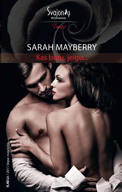 Книга Kas būtų, jeigu… (Sarah  Mayberry)