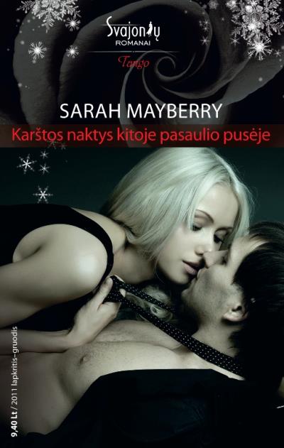 Книга Karštos naktys kitoje pasaulio pusėje (Sarah  Mayberry)