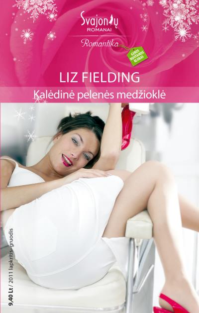 Книга Kalėdinė pelenės medžioklė (Liz Fielding)