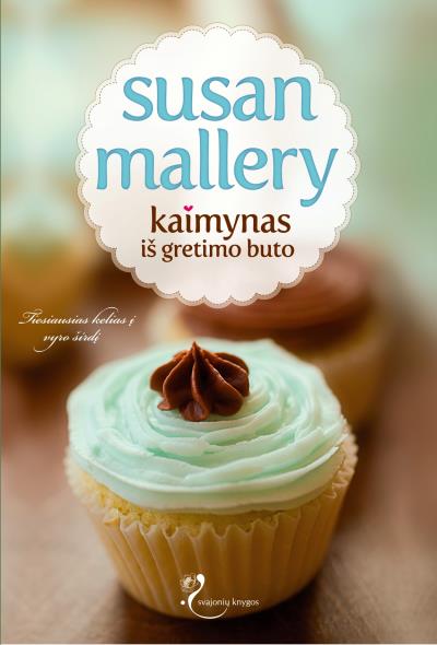 Книга Kaimynas iš gretimo buto (Сьюзен Мэллери)