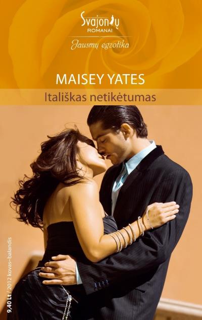 Книга Itališkas netikėtumas (Maisey Yates)