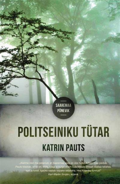 Книга Politseiniku tütar (Katrin Pauts)