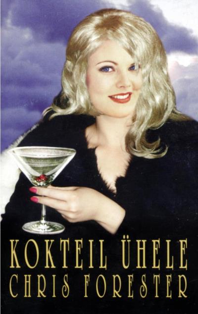 Книга Kokteil ühele (Chris Forester)