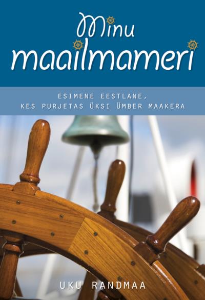 Книга Minu Maailmameri (Uku Randmaa)