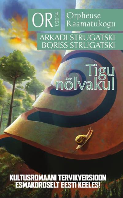 Книга Tigu nõlvakul. Sari Orpheuse Raamatukogu (Arkadi Strugatski, Boriss Strugatski)