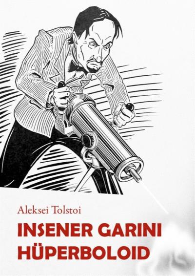 Книга Insener Garini hüperboloid (Алексей Толстой)